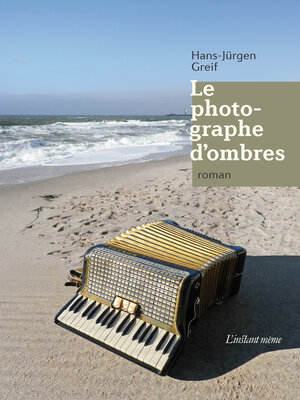cover image of Le photographe d'ombres